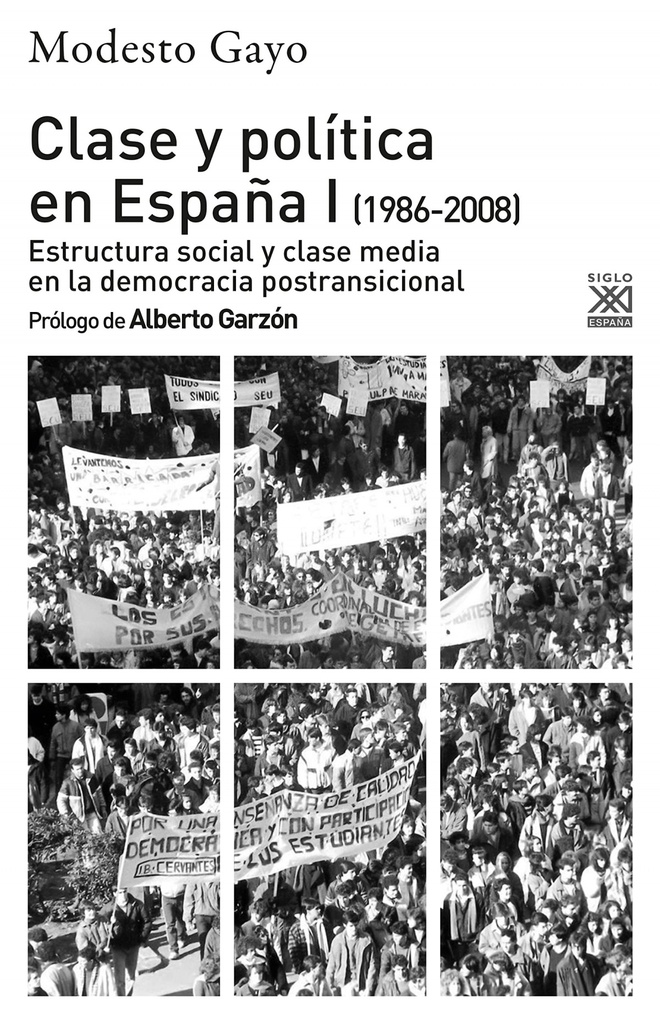 Clase y política en España I (1986-2008)