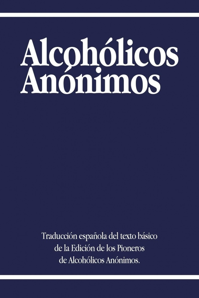 Alcoholicos Anonimos