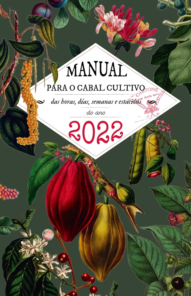 Manual para o cabal cultivo das horas, días, semanas e estacións do ano 2022