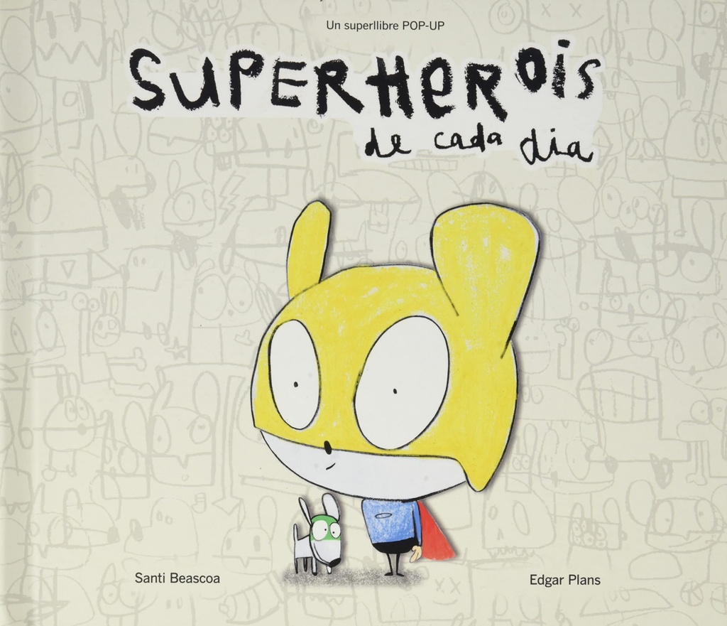 Superherois de cada dia