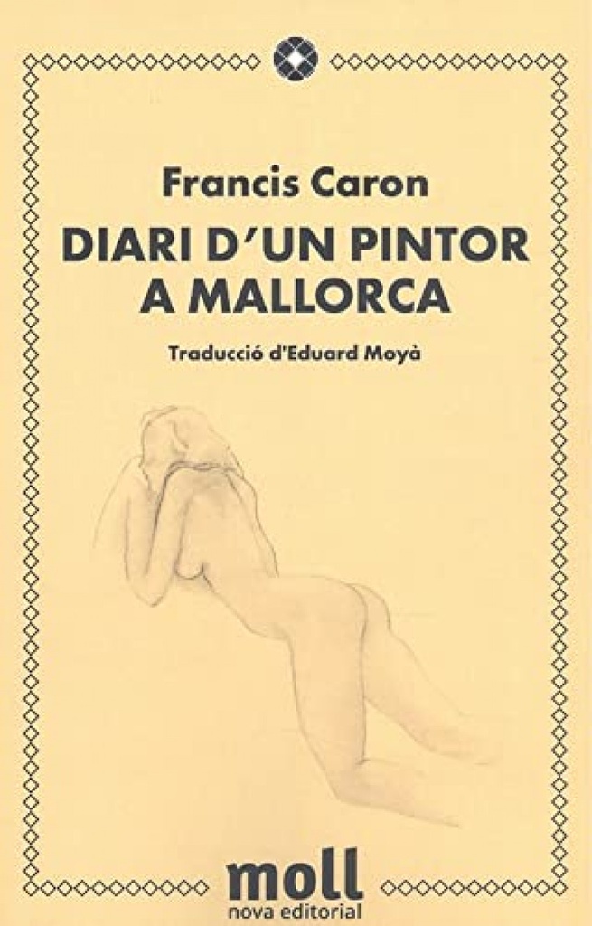 Diari d´un pintor a Mallorca