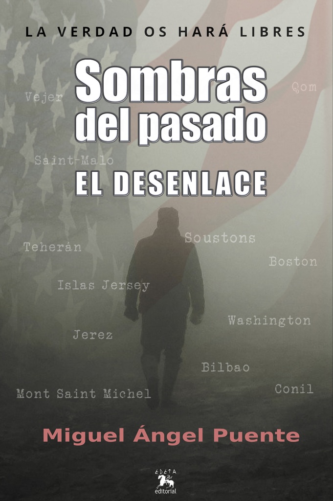 Sombras del pasado. El desenlace