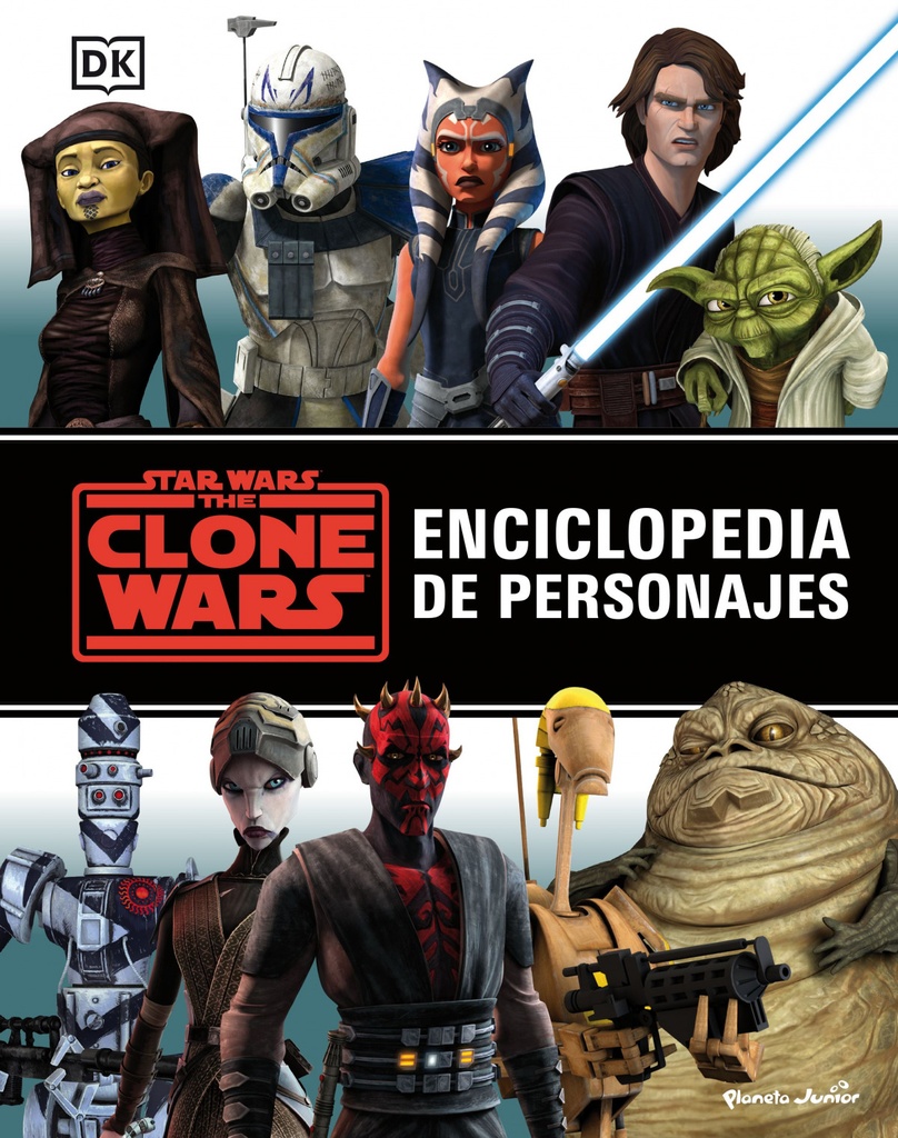 Star Wars. The Clone Wars. Enciclopedia de personajes