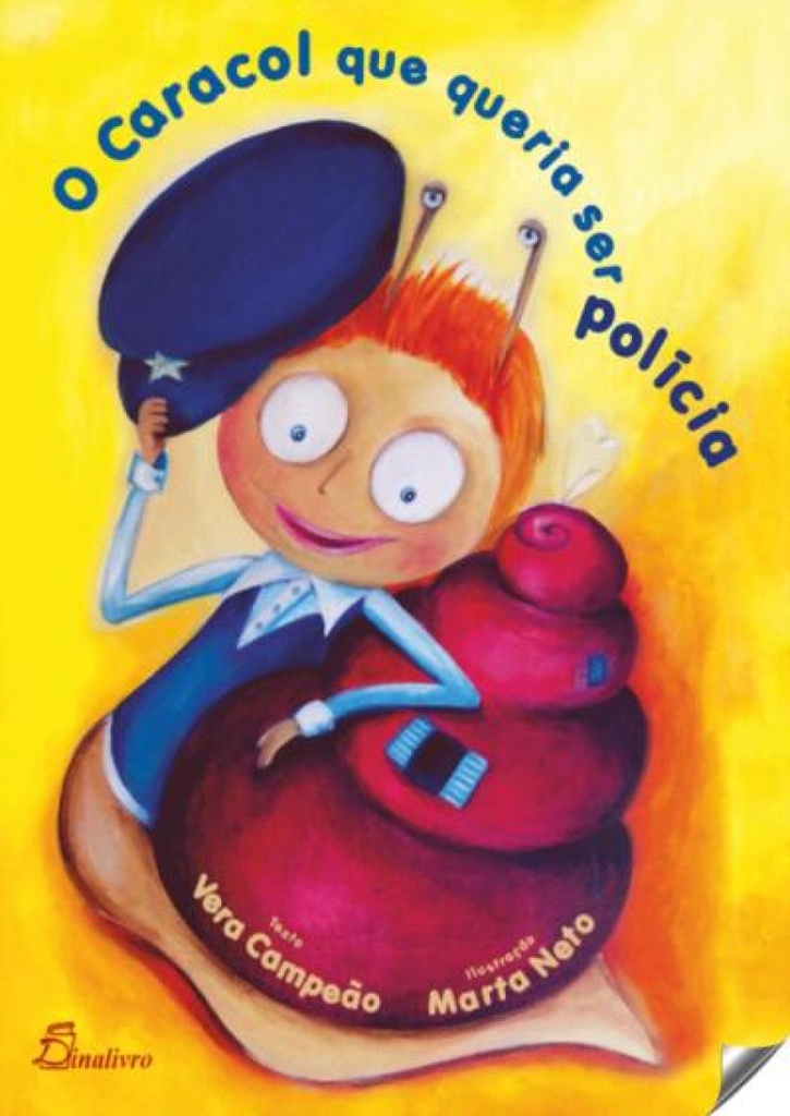 O caracol que queria se policia