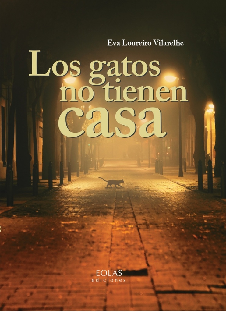 Los gatos no tienen casa