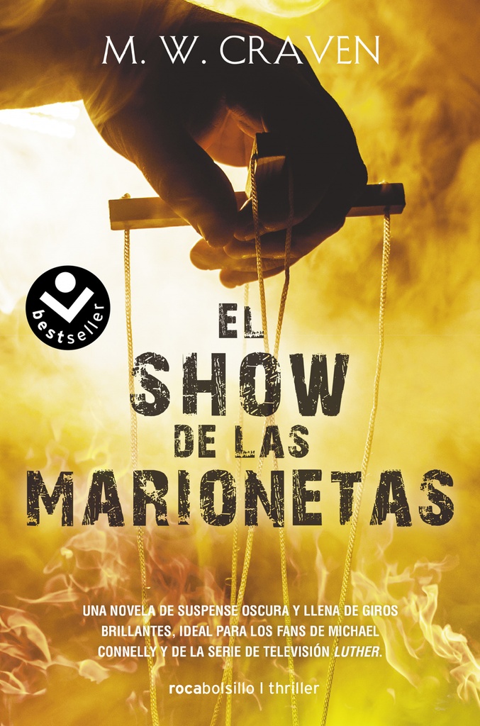 El show de las marionetas (Serie Washington Poe 1)