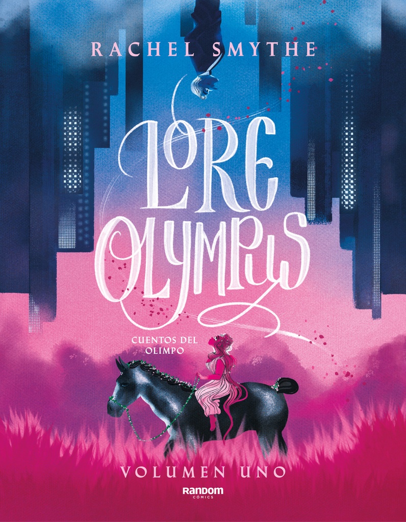 Lore Olympus. Volumen uno (edición en español)