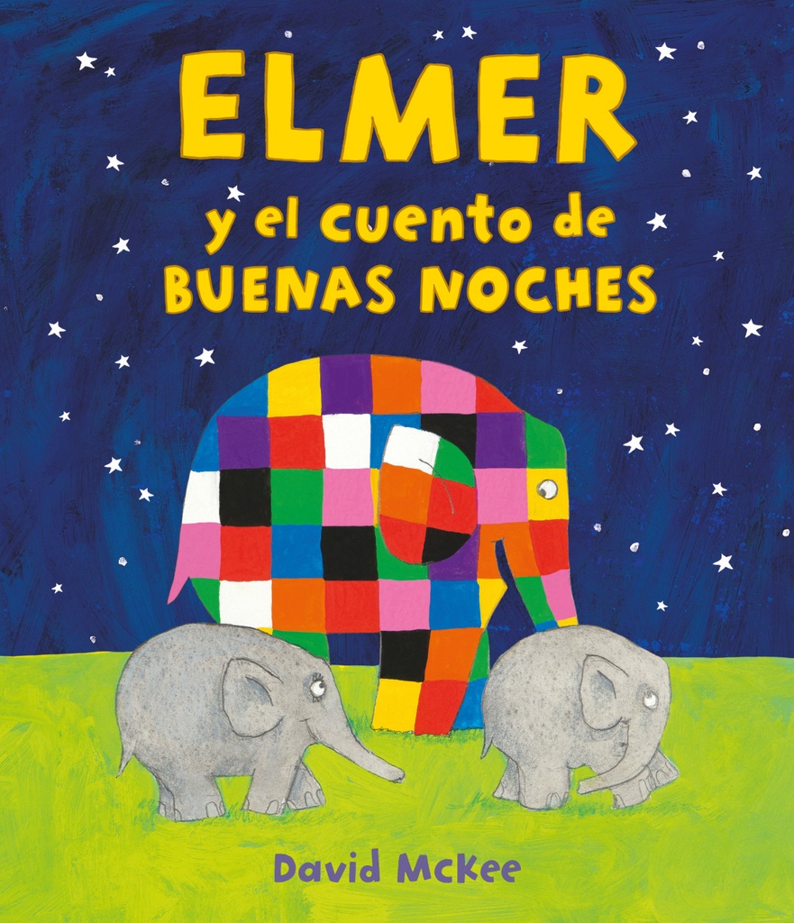 Elmer y el cuento de buenas noches (Elmer. Álbum ilustrado)