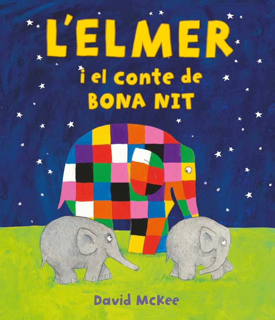 L´Elmer i el conte de bona nit (L´Elmer. Àlbum il·lustrat)