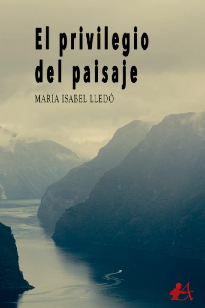 El privilegio del paisaje