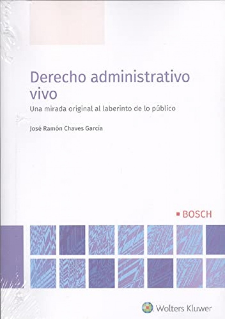 Derecho administrativo vivo