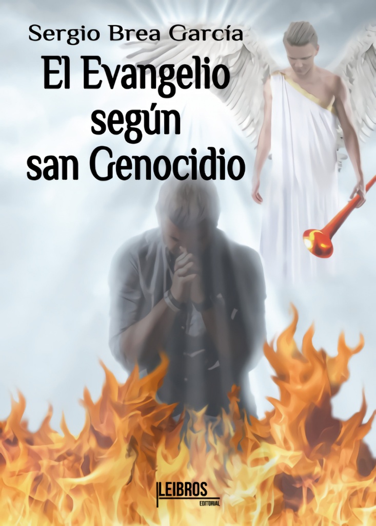 El Evangelio según san Genocidio