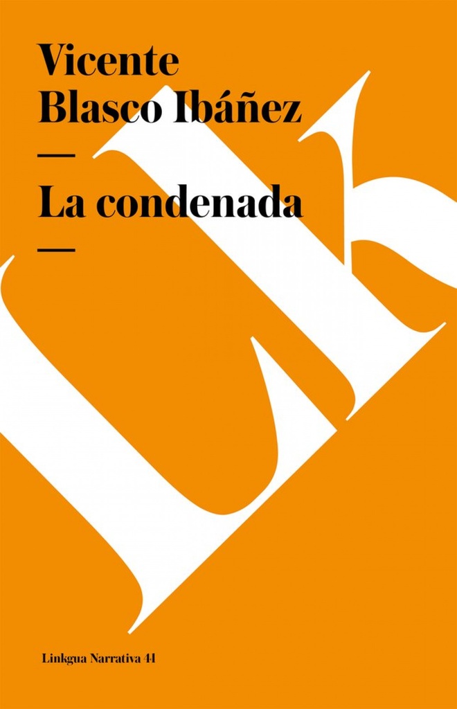 La condenada