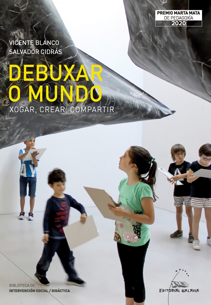 Debuxar o mundo. Xogar, crear, compartir