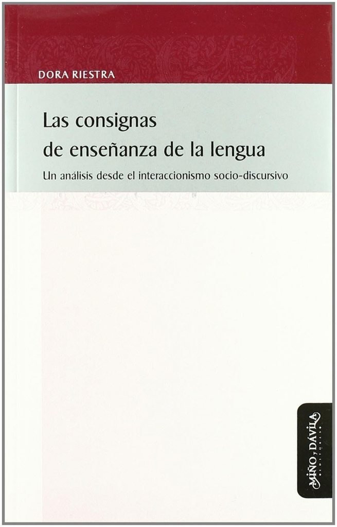 Las consignas de enseñanza de la lengua