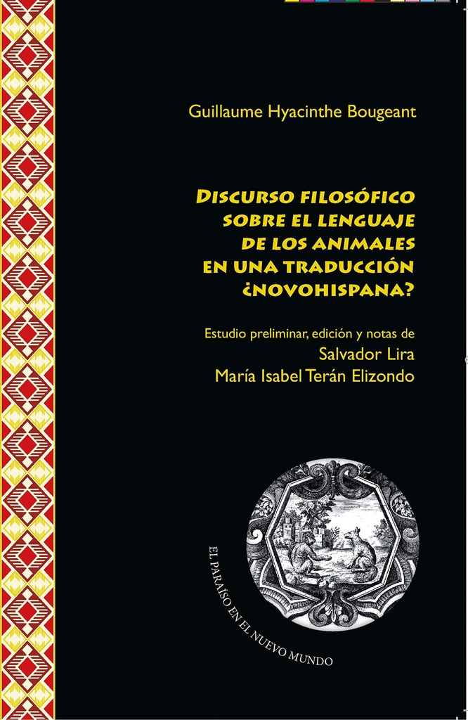 DISCURSO FILOSOFICO SOBRE EL LENGUAJE DE LOS ANIMALES EN UN