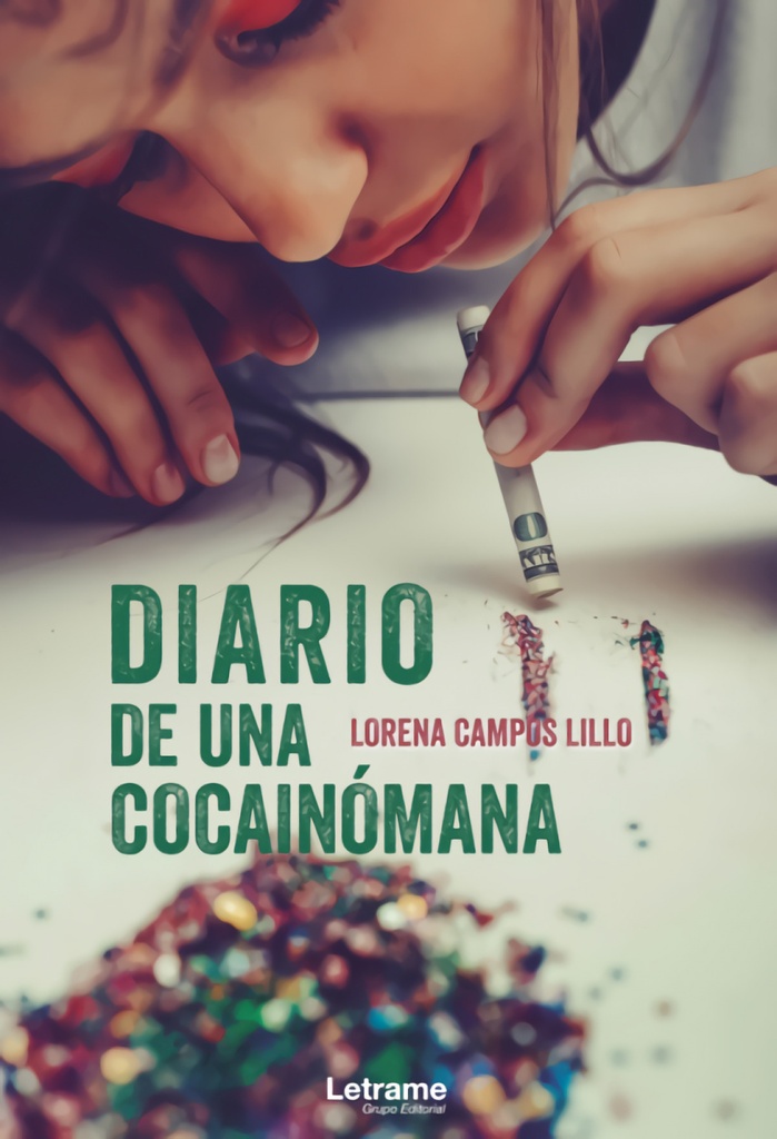 Diario de una cocainómana