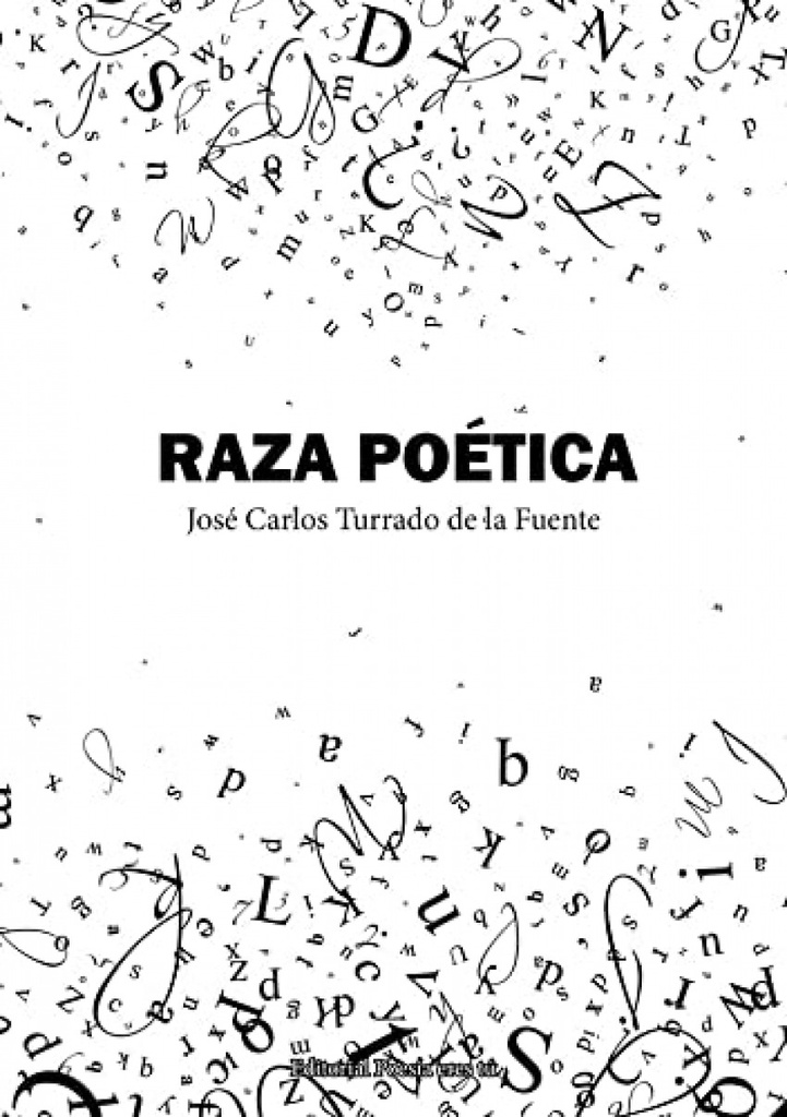 RAZA POÉTICA