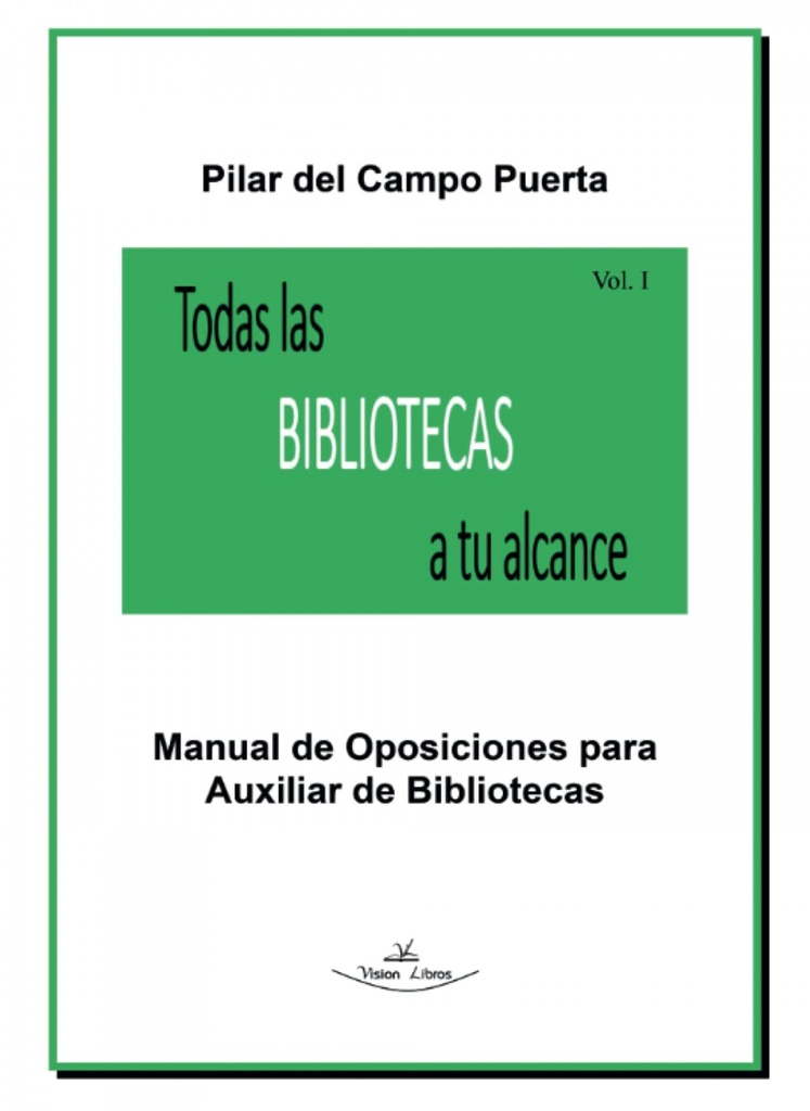 Todas las Bibliotecas a tu alcance