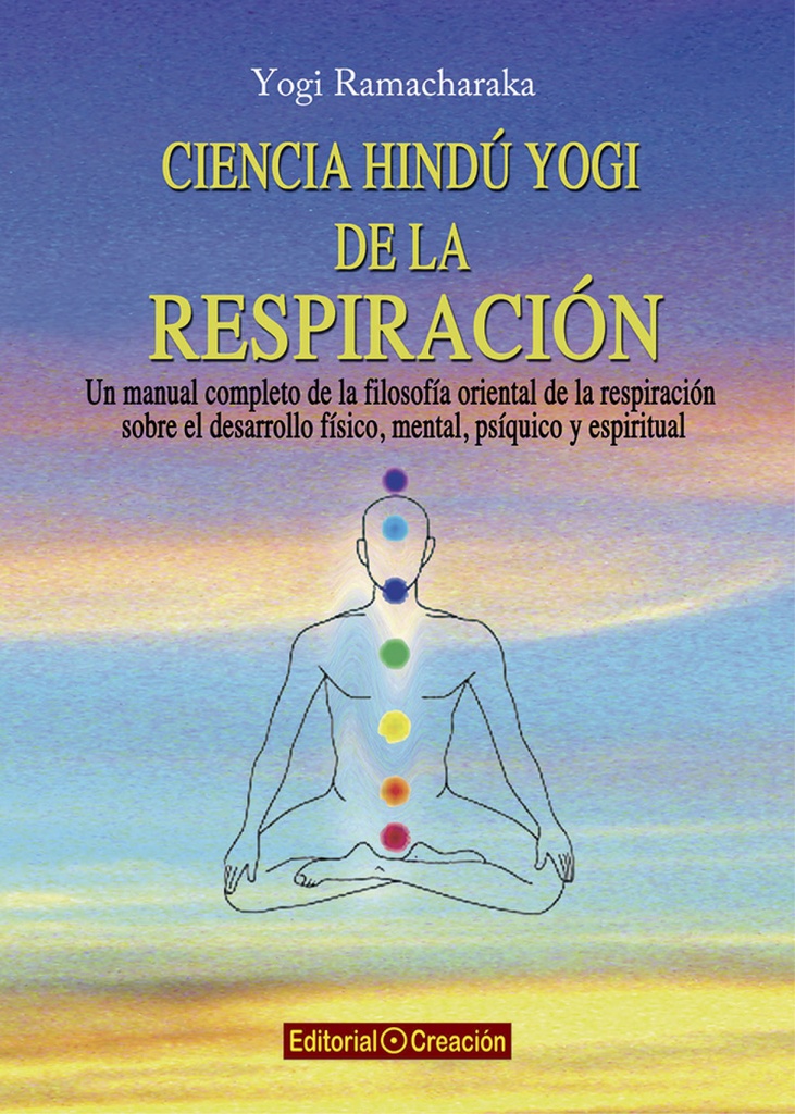 Ciencia hindú yogi de la respiración