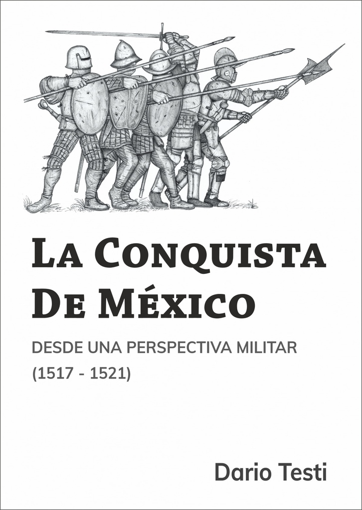 La Conquista de México