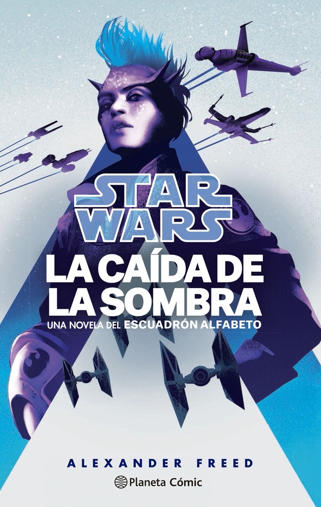 Star Wars. La caída de la sombra. Escuadrón Alfabeto nº 02/03 (novela)