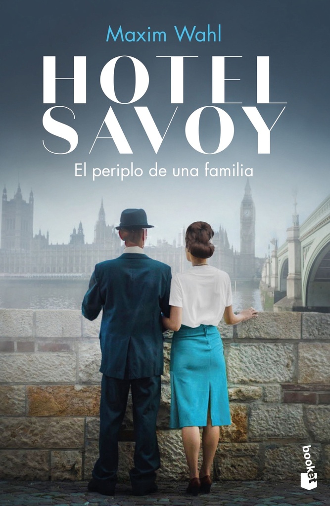 Hotel Savoy. El periplo de una familia