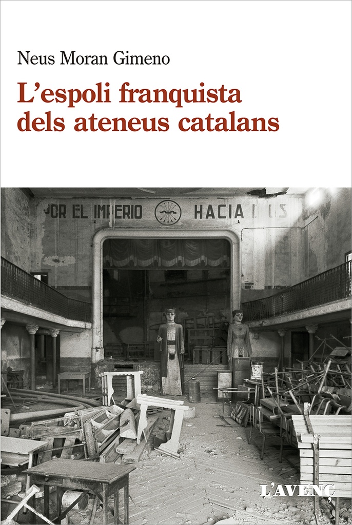 L´espoli franquista dels ateneus catalans (1939-1984)