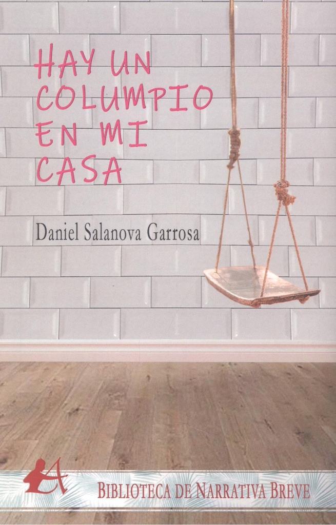 HAY UN COLUMPIO EN MI CASA