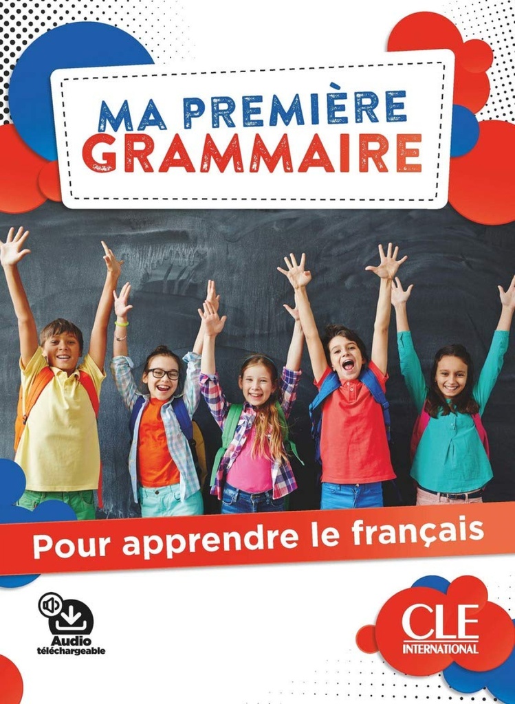 MA PREMIÉRE GRAMMAIRE - NIVEAUX A1;A2 - LIVRE + CORRIGES + AUDIO EN LIGNE