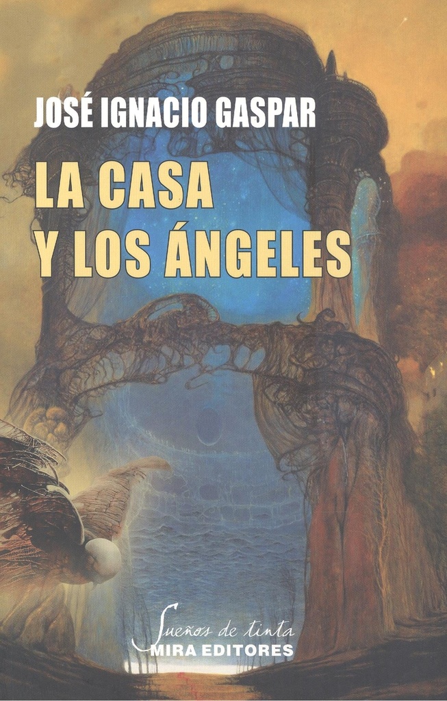 La casa y los ángeles