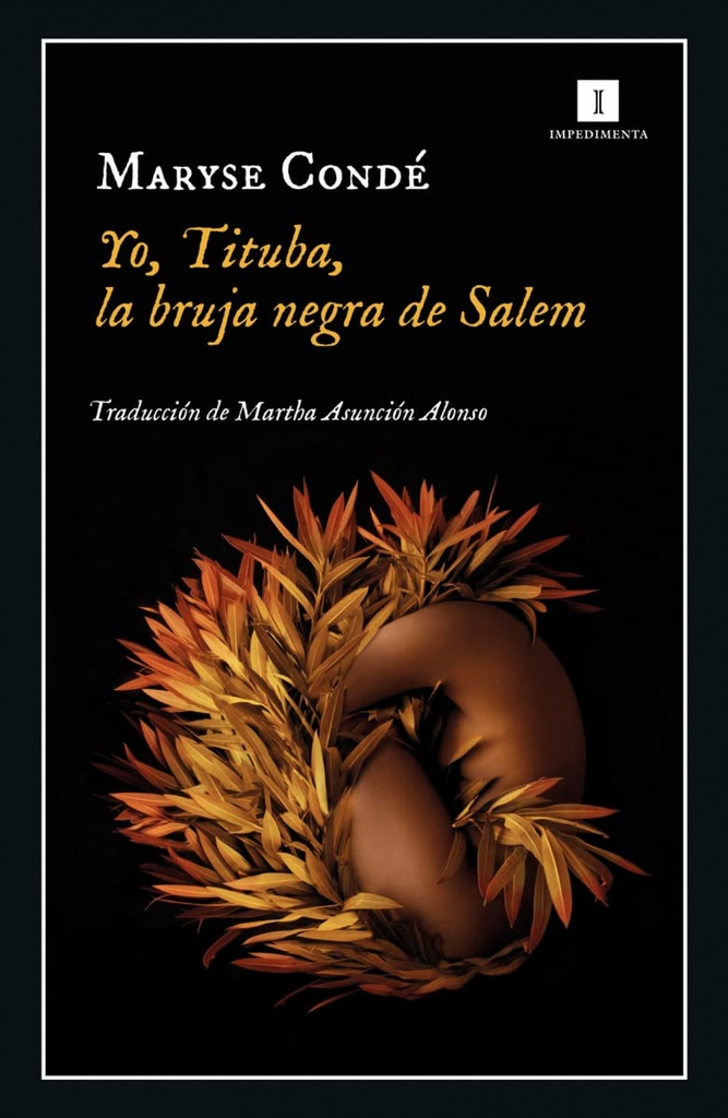 Yo, Tituba, la bruja negra de Salem