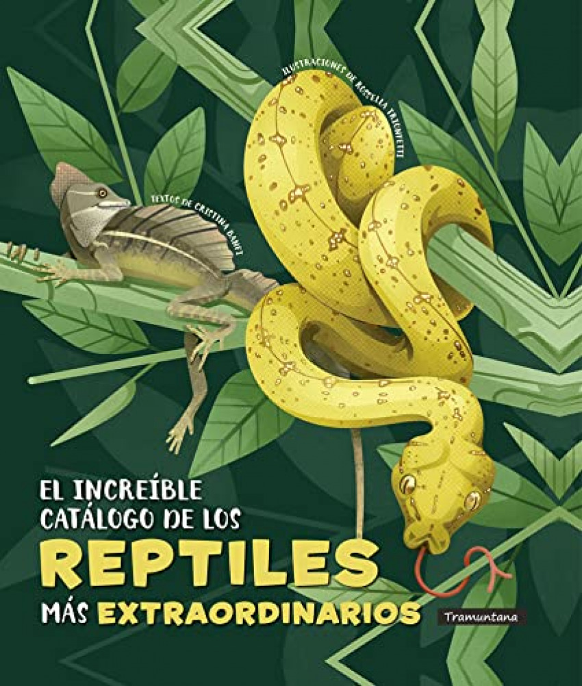 El increíble catálogo de los reptiles más extraordinarios