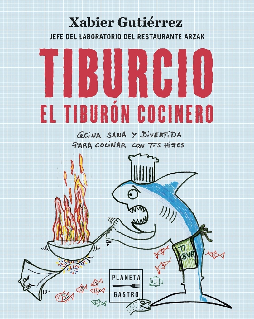 Tiburcio, el tiburón cocinero