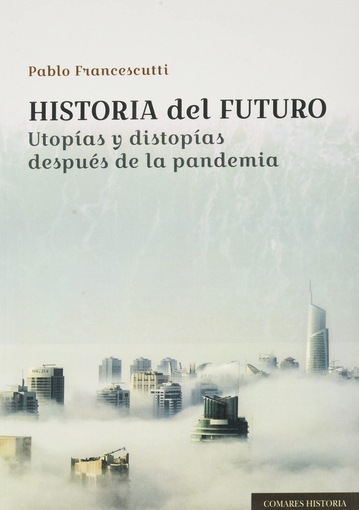 HISTORIA DEL FUTURO