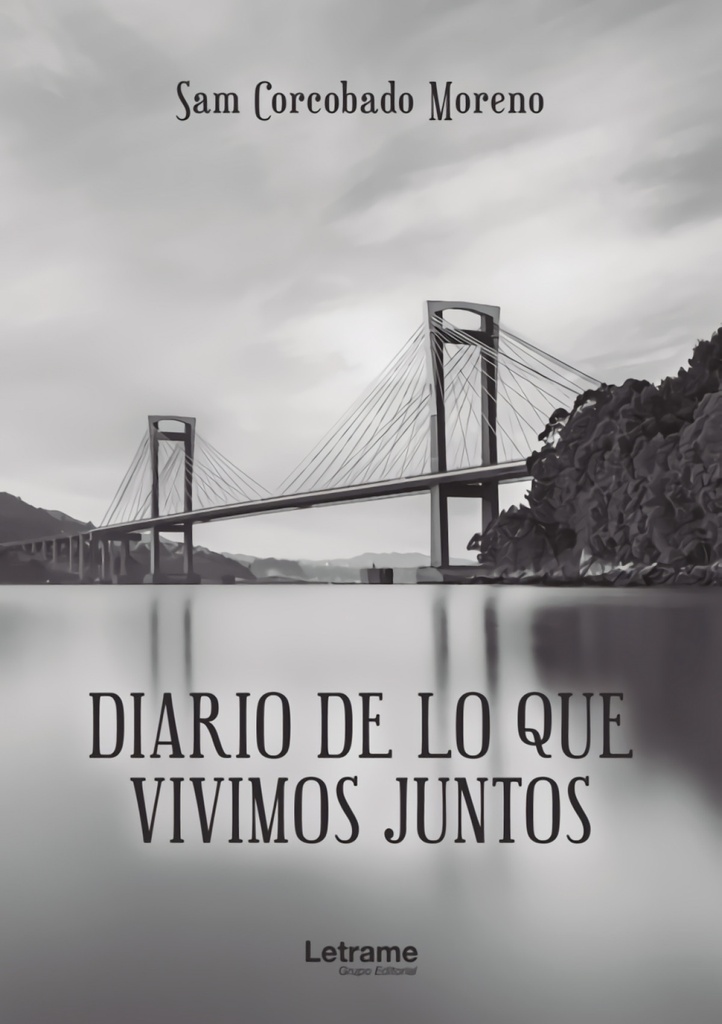 Diario de lo que vivimos juntos