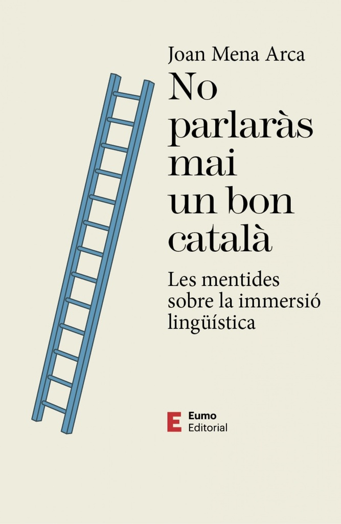 No parlaràs mai un bon català