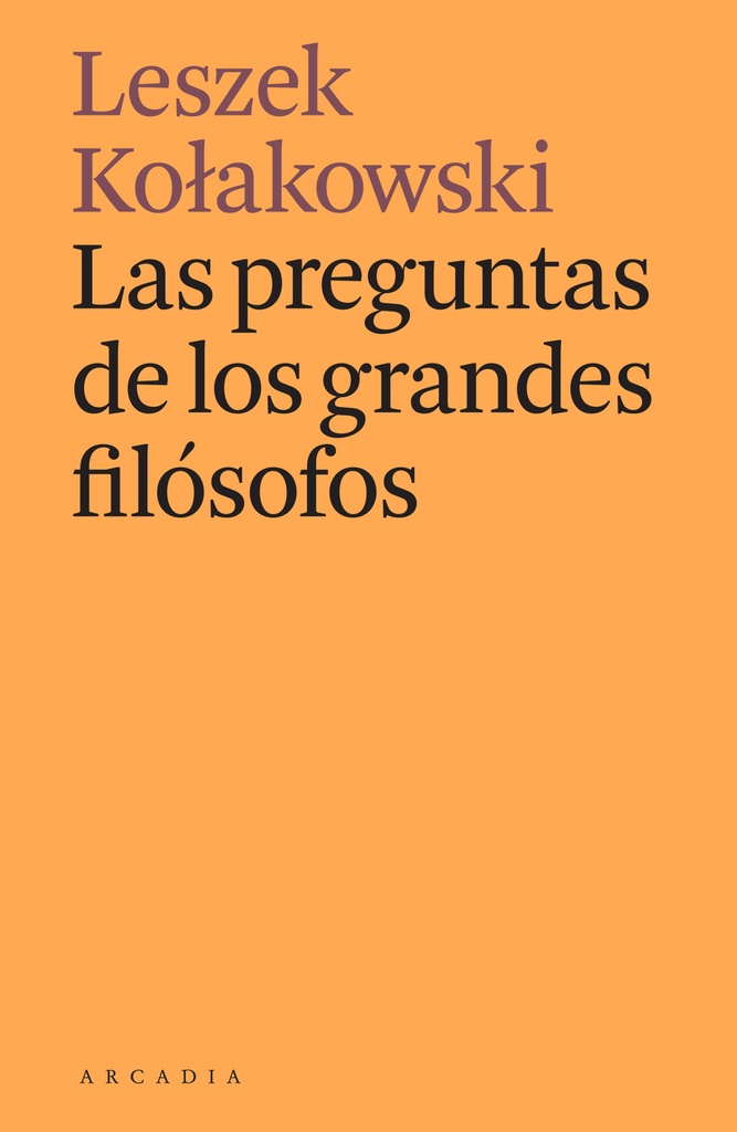 Las preguntas de los grandes filósofos