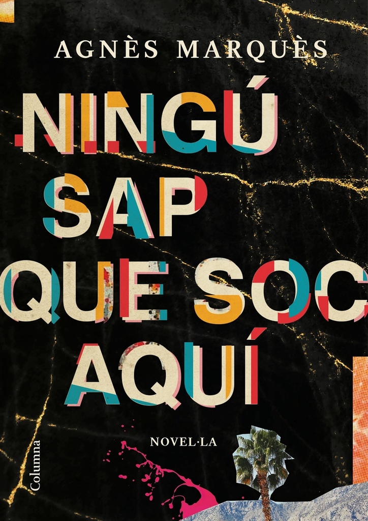 Ningú sap que soc aquí