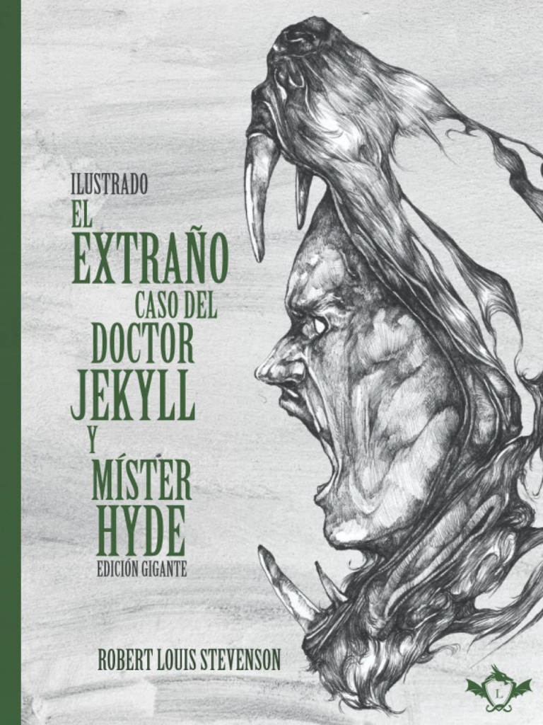 El extraño caso del doctor Jekyll y míster Hyde