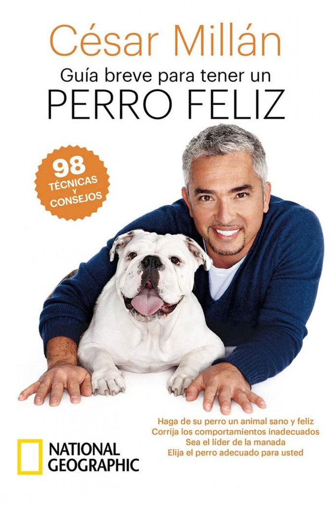 Guía breve para tener un perro feliz