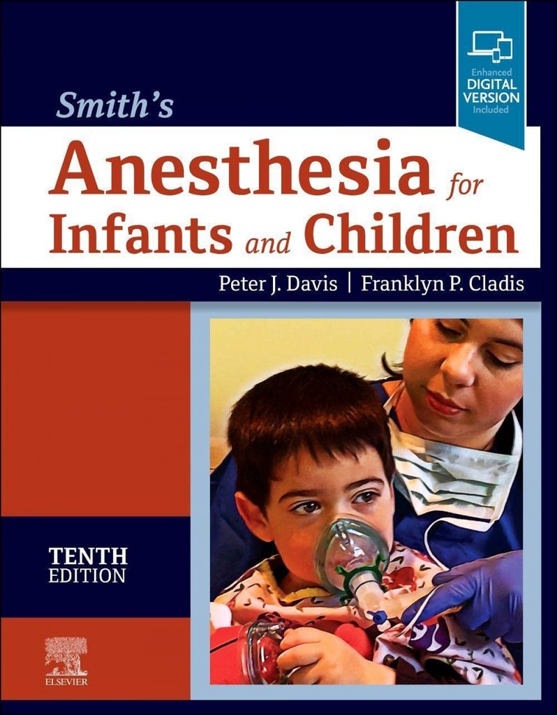 Smith´s anesthesia for infants and children