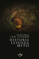 J.R.R. Tolkien: Historia, Leyenda, Mito