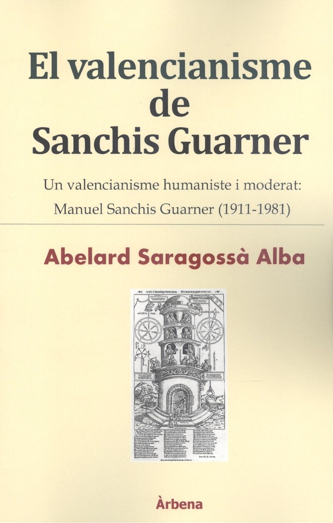 EL VALENCIANISME DE SANCHIS GUARNER