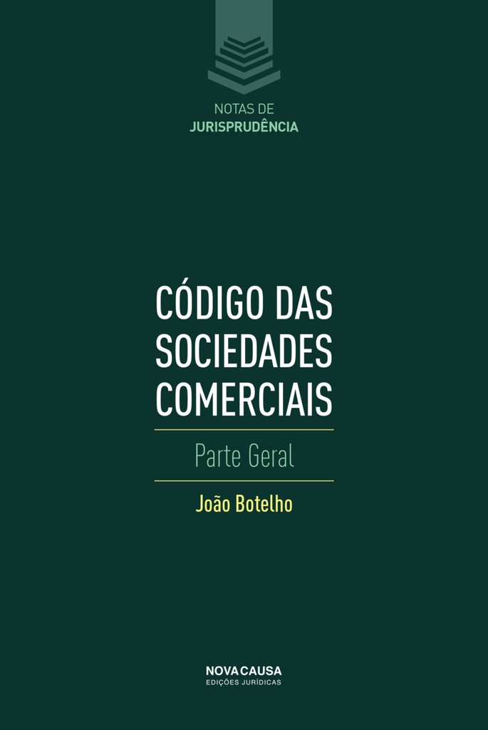 CÓDIGO DAS SOCIEDADES COMERCIAIS: PARTE GENERAL