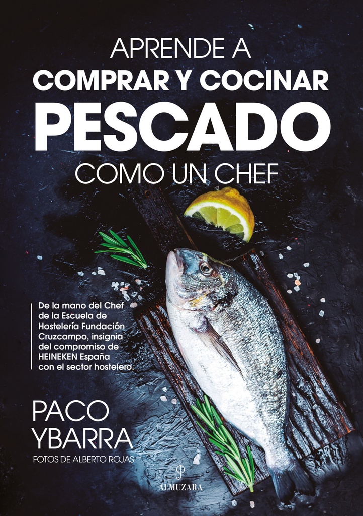 Aprende a comprar y cocinar pescado como un chef