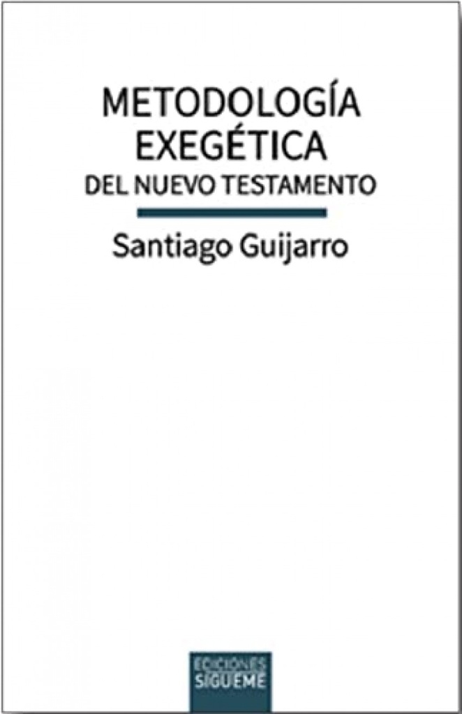 Metodología exegética del Nuevo Testamento