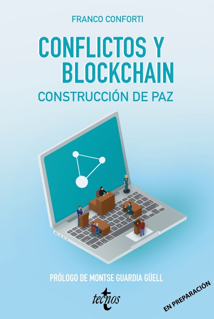 Conflictos y Blockchain. Construcción de paz