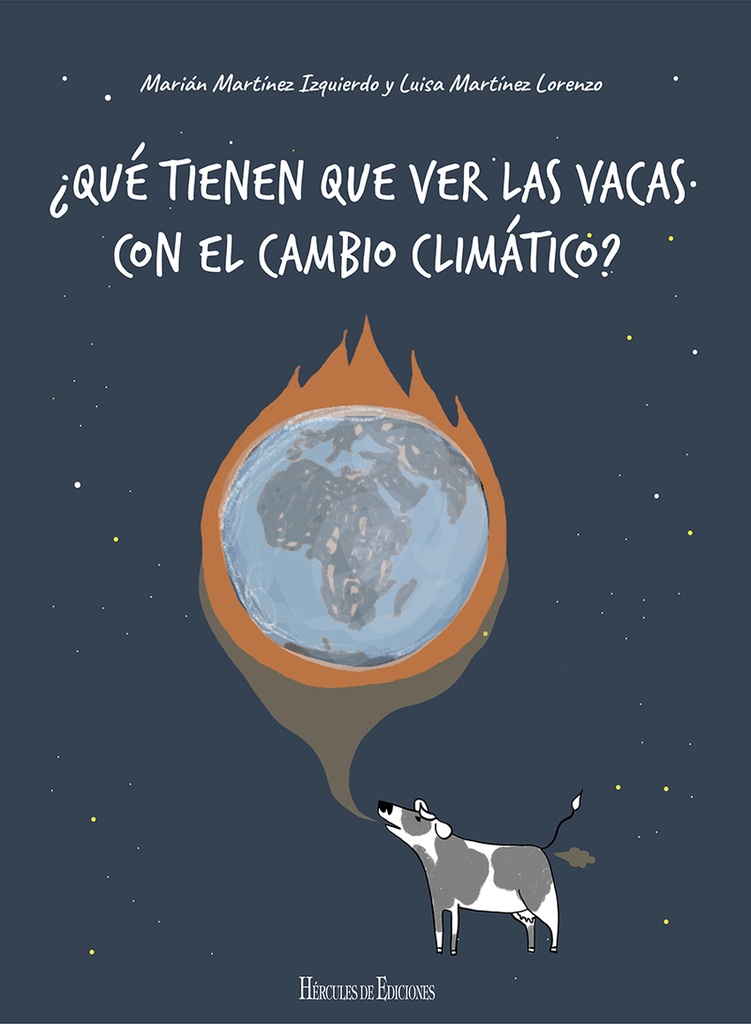 ¿Qué tienen que ver las vacas con el cambio climático?