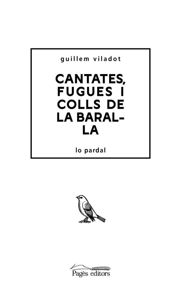 Cantates, fugues i colls de la baralla